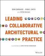 Leading Collaborative Architectural Practice