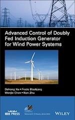 Advanced Control of Doubly Fed Induction Generator for Wind Power Systems