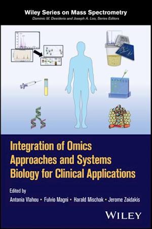 Integration of Omics Approaches and Systems Biology for Clinical Applications