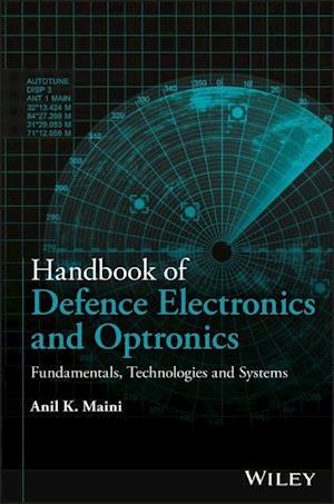 Handbook of Defence Electronics and Optronics – Fundamentals, Technologies and Systems