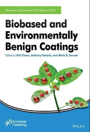 Biobased and Environmentally Benign Coatings