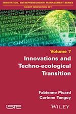 Innovations and Techno-ecological Transition