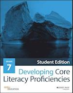 Developing Core Literacy Proficiencies, Grade 7
