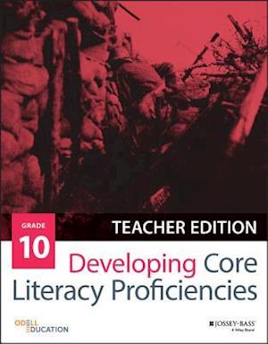 Developing Core Literacy Proficiencies, Grade 10