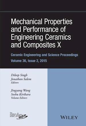 Mechanical Properties and Performance of Engineering Ceramics and Composites X