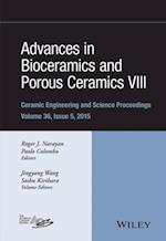 Advances in Bioceramics and Porous Ceramics VIII, Volume 36, Issue 5