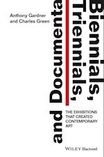 Biennials, Triennials, and Documenta