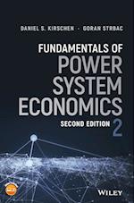 Fundamentals of Power System Economics 2e