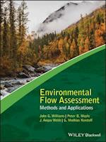 Environmental Flow Assessment – Methods and Applications