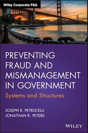 Preventing Fraud and Mismanagement in Government