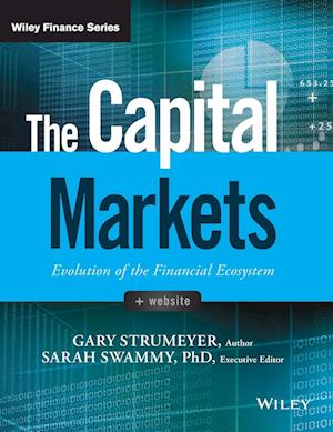 The Capital Markets – Evolution of the Financial Ecosystem