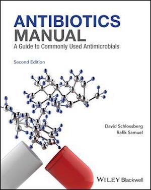 Antibiotics Manual – A guide to commonly used Antimicrobials 2e