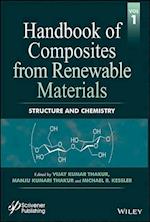 Handbook of Composites from Renewable Materials, Volume 1 – Structure and Chemistry