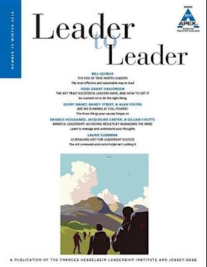 Leader to Leader (LTL), Volume 79, Winter 2016