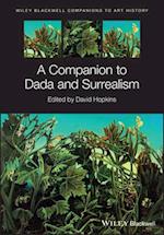 A Companion to Dada and Surrealism