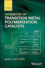 Handbook of Transition Metal Polymerization Catalysts, 2nd Edition