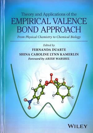 Theory and Applications of the Empirical Valence Bond Approach