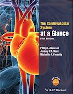 The Cardiovascular System at a Glance, 5e