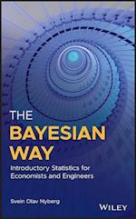 The Bayesian Way – Introductory Statistics for Economists and Engineers