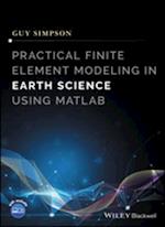 Practical Finite Element Modeling in Earth Science using Matlab