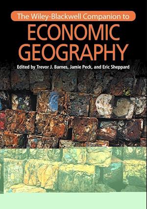 The Wiley–Blackwell Companion to Economic Geography