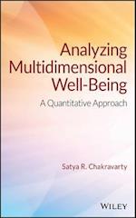 Analyzing Multidimensional Well–Being – A Quantitative Approach