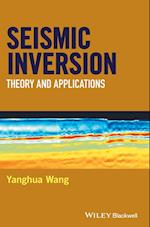 Seismic Inversion – Theory and Applications