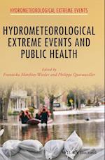 Hydrometeorological Extreme Events and Public Health