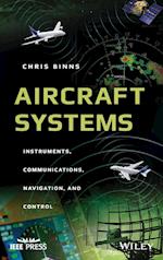 Aircraft Systems – Instruments, Communications, Navigation, and Control