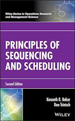 Principles of Sequencing and Scheduling, Second Edition