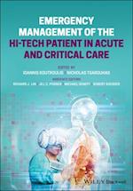 Emergency Management of the Hi–Tech Patient in Acute and Critical Care