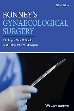 Bonney's Gynaecological Surgery