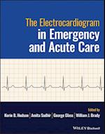 The Electrocardiogram in Emergency and Acute Care