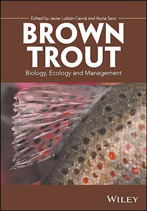 Brown Trout – Biology, Ecology and Management
