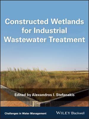 Constructed Wetlands for Industrial Wastewater Treatment