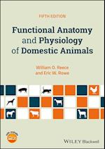 Functional Anatomy and Physiology of Domestic Animals 5e