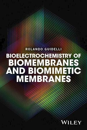 Bioelectrochemistry of Biomembranes and Biomimetic  Membranes