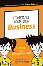 Starting Your Own Business – Become an Entrepreneur!