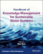 Handbook of Knowledge Management for Sustainable Water Systems