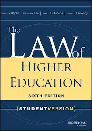 The Law of Higher Education, Sixth Edition – Student Version