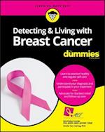 Detecting & Living with Breast Cancer For Dummies