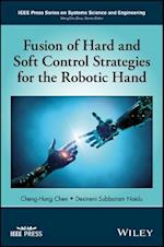Fusion of Hard and Soft Control Strategies for the Robotic Hand