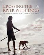 Crossing the River with Dogs: Problem Solving for College Students 3e