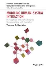 Modeling Human System Interaction – Philosophical and Methodological Considerations, with Examples