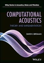 Computational Acoustics – Theory and Implementation