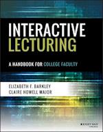 Interactive Lecturing – A Handbook for College Faculty