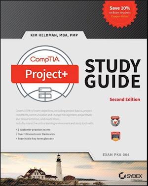 CompTIA Project+ Study Guide 2e – Exam PK0–004