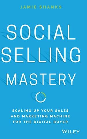 Social Selling Mastery