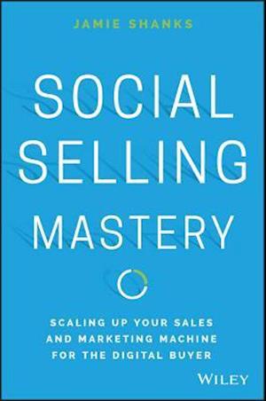 Social Selling Mastery