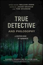 True Detective and Philosophy